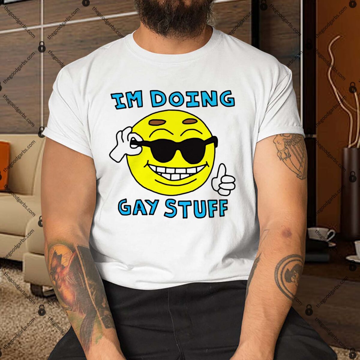 I’m Doing Gay Stuff Shirt