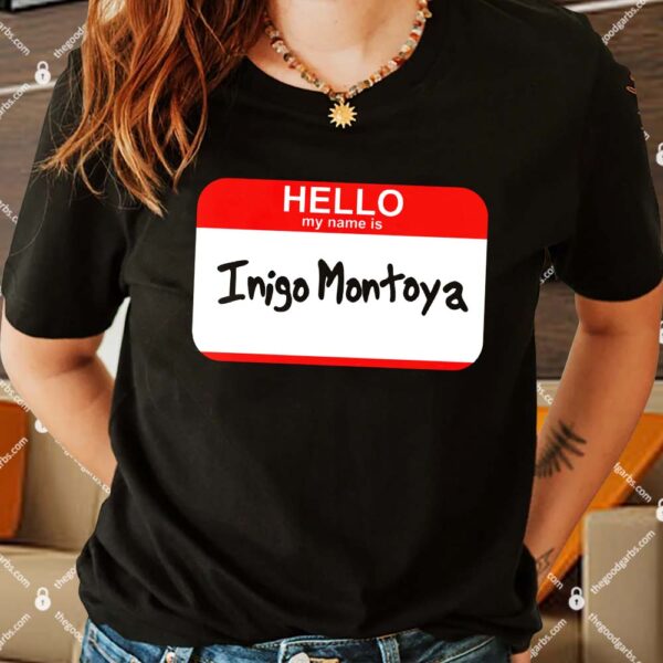 Inigo Montoya Shirt