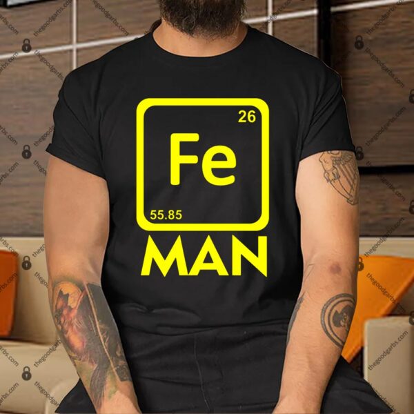 Iron Science Funny Chemistry Fe Periodic Table Shirt