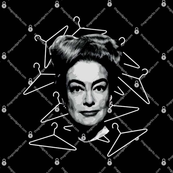 Joan Crawford No Wire Hangers T-Shirt