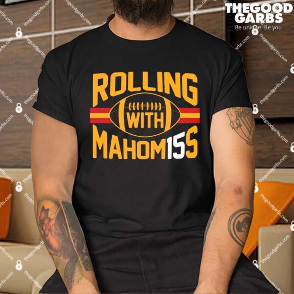Kc Football Rolling With Mahomes Shirt