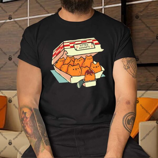 Kitten Nuggets Fast Food Cat by Tobe Fonseca Shirt