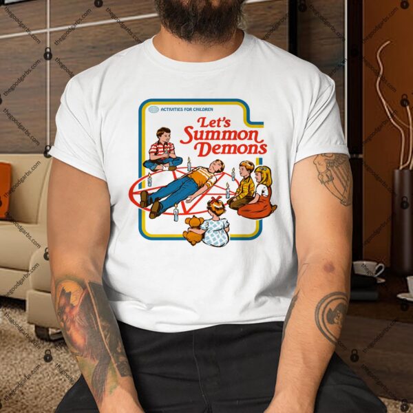 Let's Summon Demons Shirt