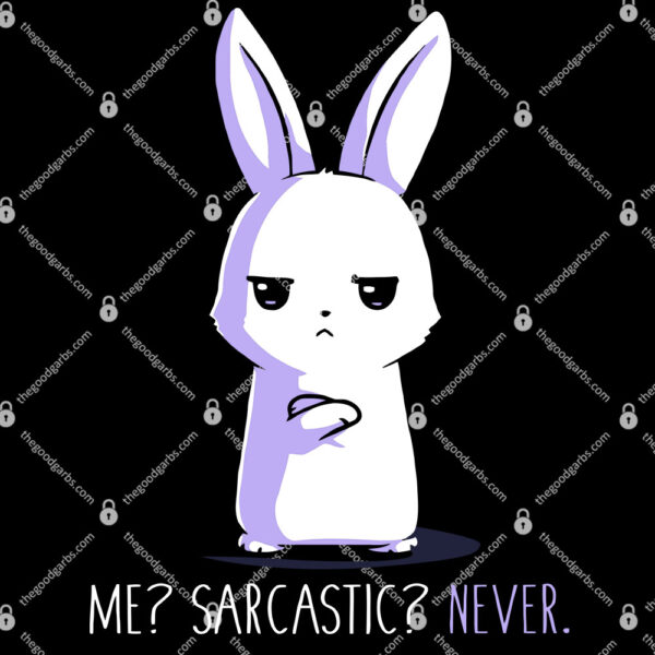 Me Sarcastic Never T-Shirt