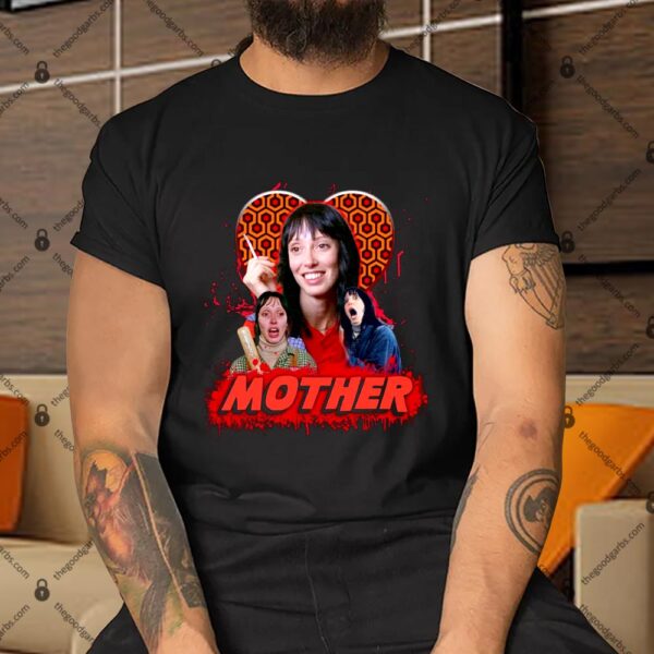 Mother The Shining Shirt