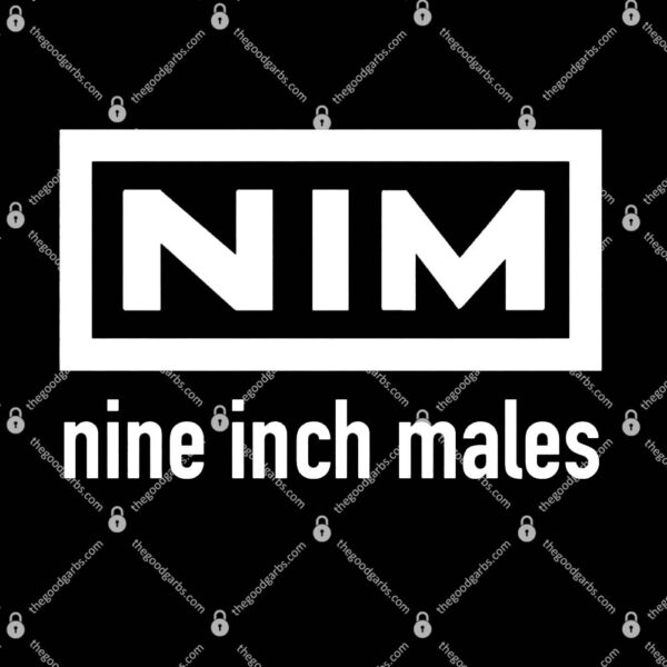 Nine Inch Males T-Shirt