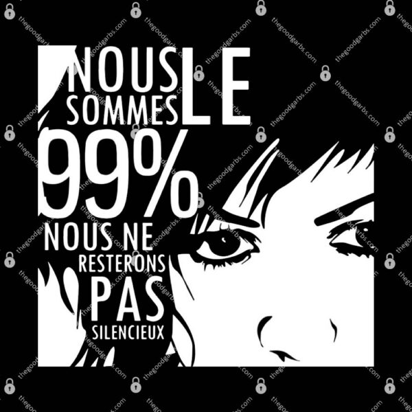 Nous sommes le 99% Nous Ne Resterons Pas Silencieux T-Shirt
