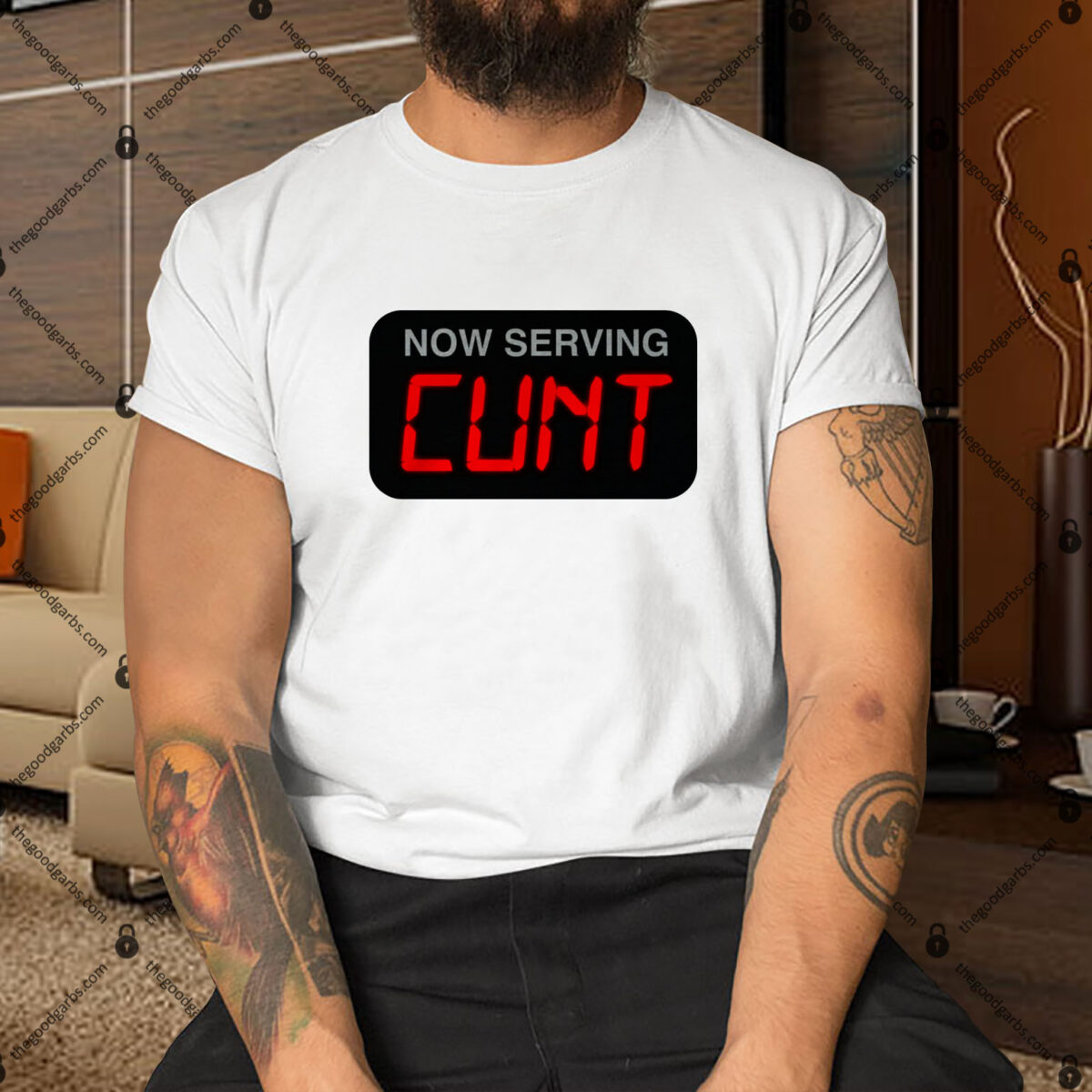 Now Serving Cunt Shirt