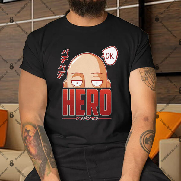 One Punch Man Hero For Fun Shirt
