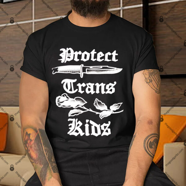 Protect Trans Kids Shirt