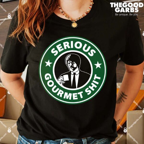 Serious Gourmet Women Shirt