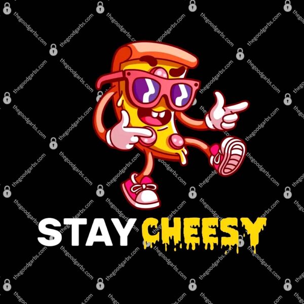 Stay Cheesy Pizza T-Shirt