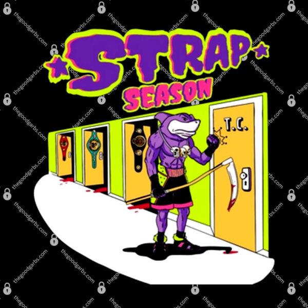 Strap Season T-Shirt