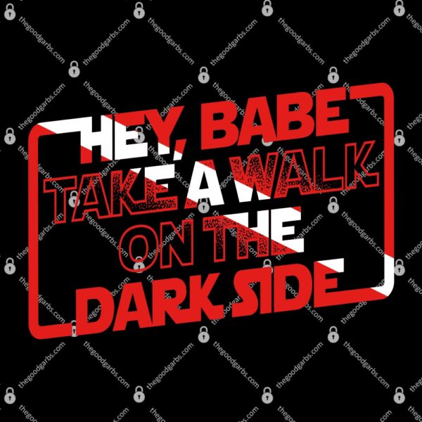 Take A Walk On The Dark Side T-Shirt