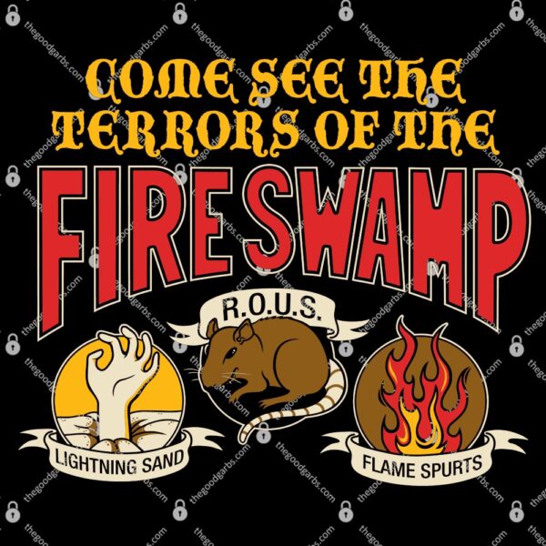 The Fire Swamp T-Shirt