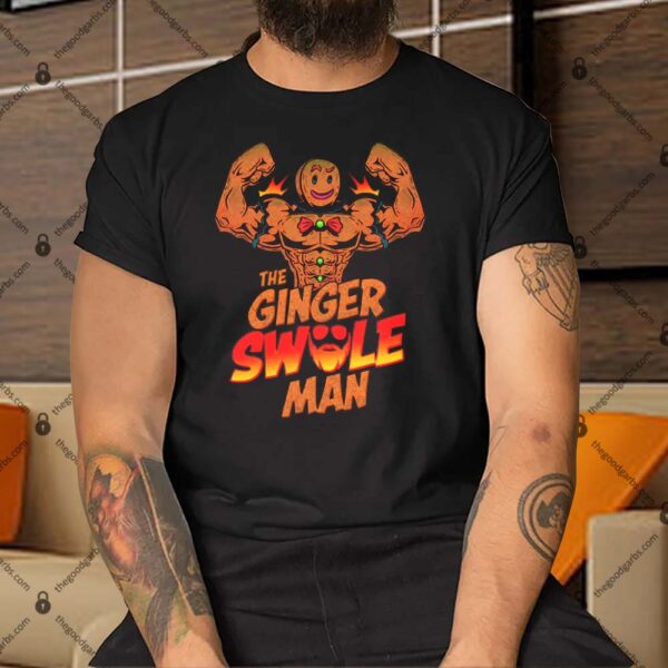The Ginger Swole Man Shirt