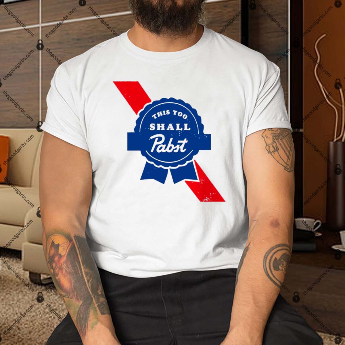 This Too Shall Pabst Shirt