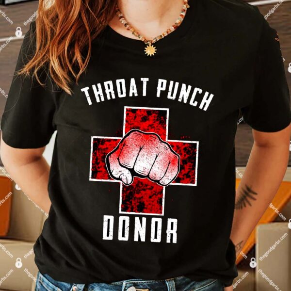 Throat Punch Donor Boxing Fan Shirt