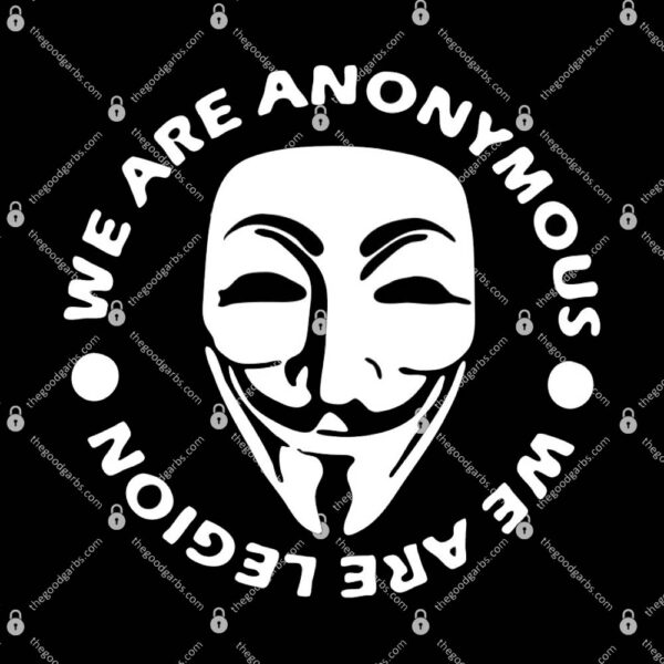 We Are Anonymous We Are Legion T-Shirt