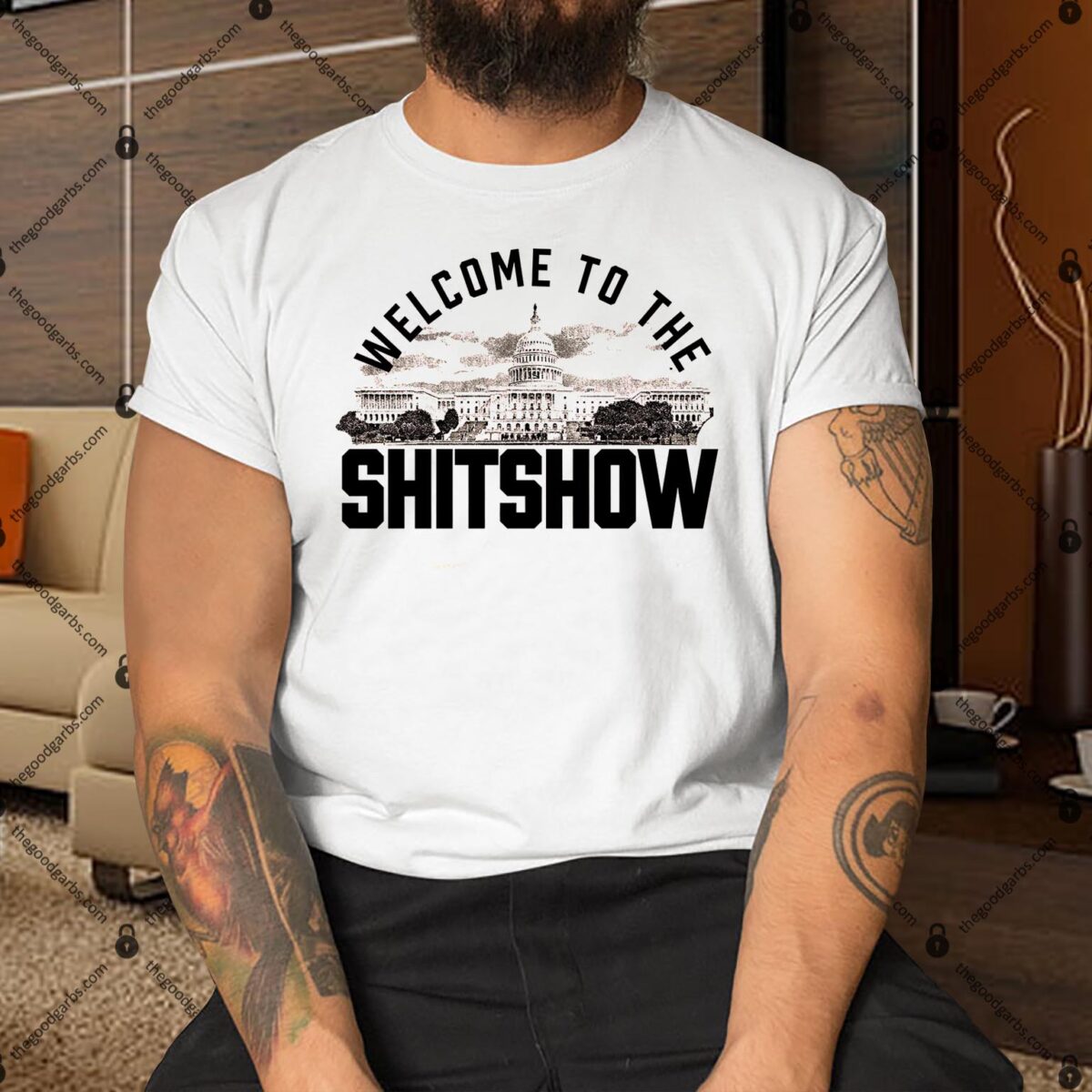 Welcome To The Shitshow Capitol Shirt