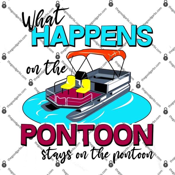 What Happens On The Pontoon Stays On The Pontoon T-Shirt