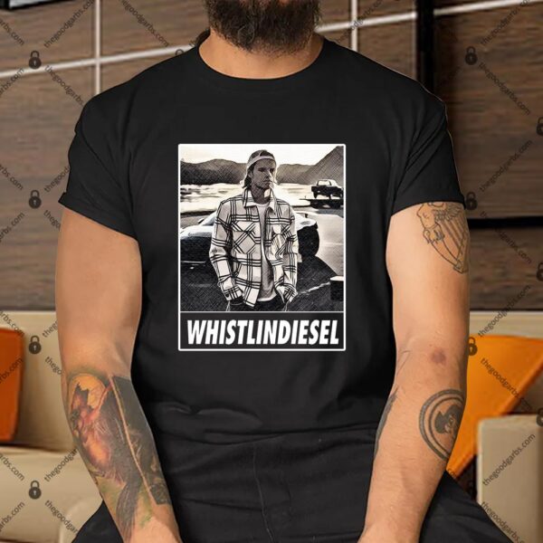 Whistlindiesel Whistlin Diesel Shirt