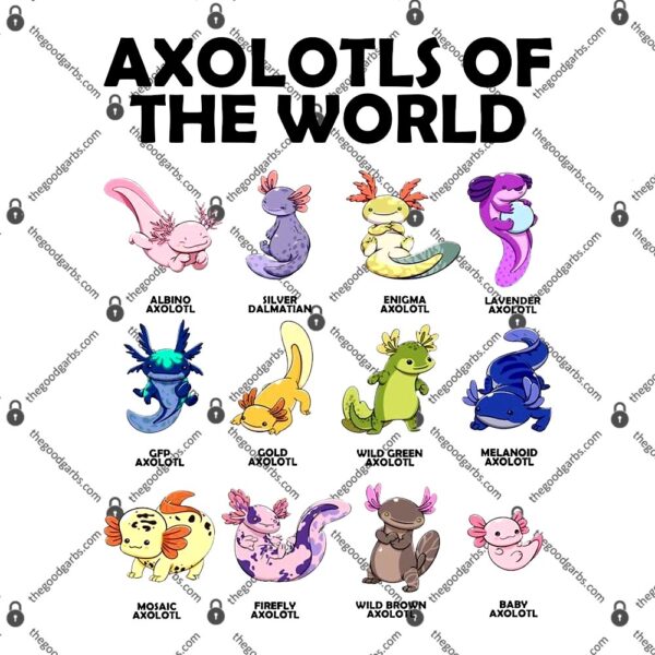 Axolotls Of The World T-Shirt