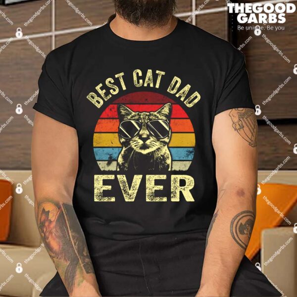 Best Cat Dad Ever Vintage Shirt
