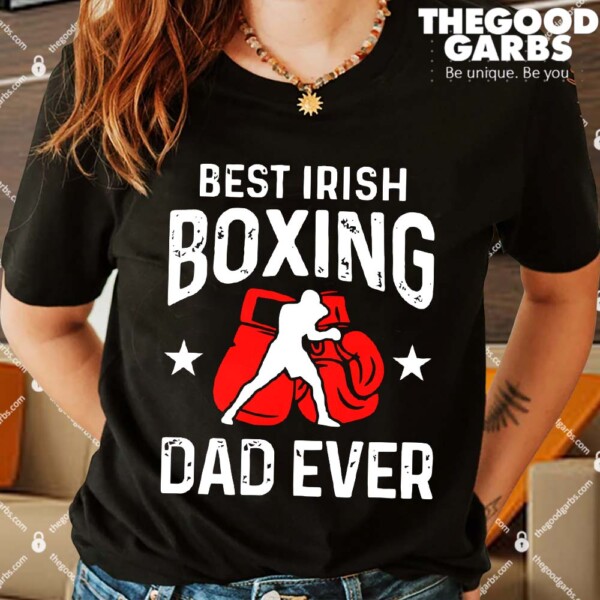 Best Irish Boxing Dad Ever Shirts