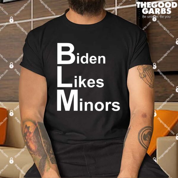 Biden Likes Minors BLM Shirt