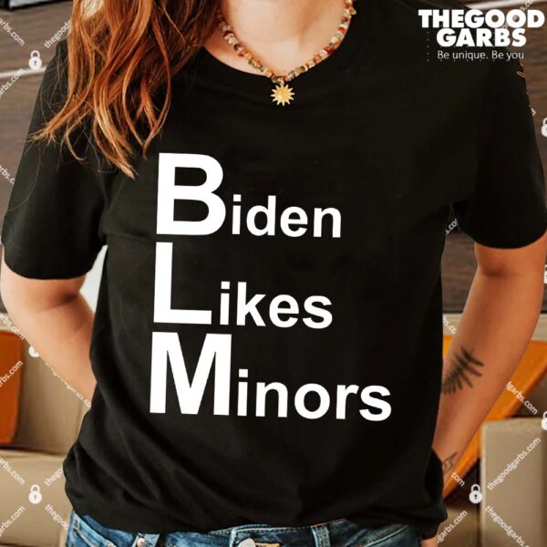 Biden Likes Minors BLM Shirts