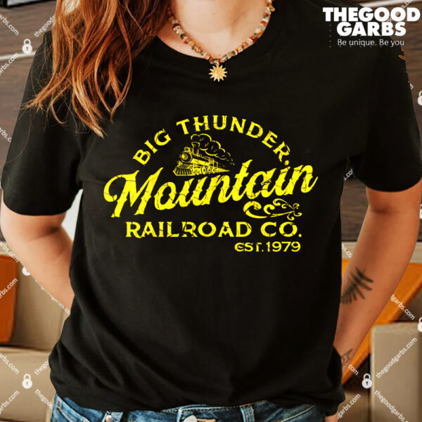 Big Thunder Mountain Railroad Co Shirt