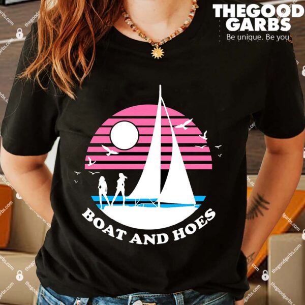 Boats And Hoes Retro Sunset Shirts
