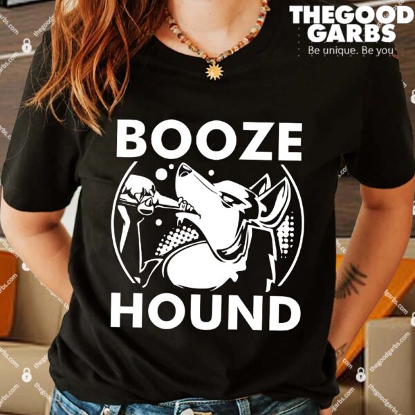 Booze Hound Shirts