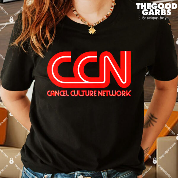 CCN Cancel Culture Network Shirt