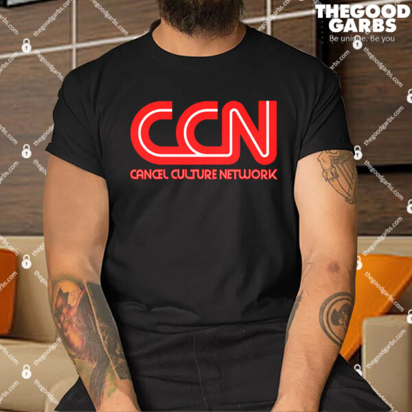 CCN Cancel Culture Network Shirts