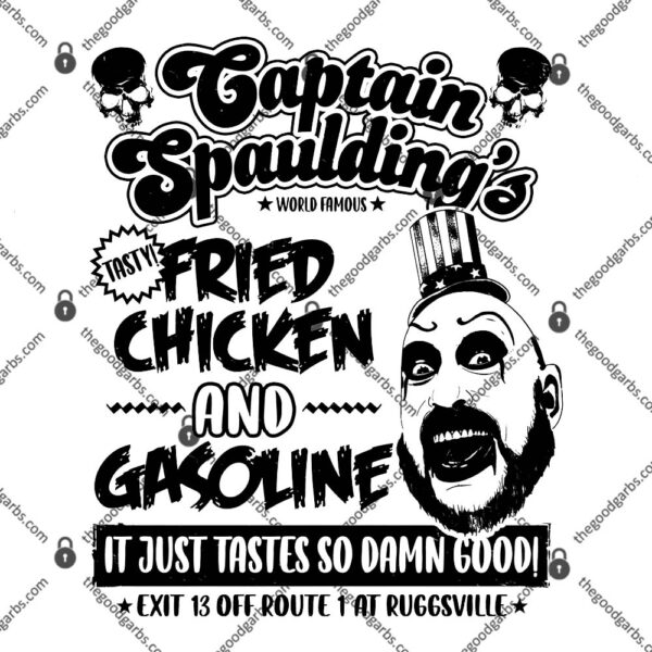 Captain Spaulding's Fried Chicken And Gasoline T-Shirt