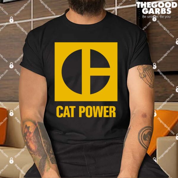 Cat Power Shirt