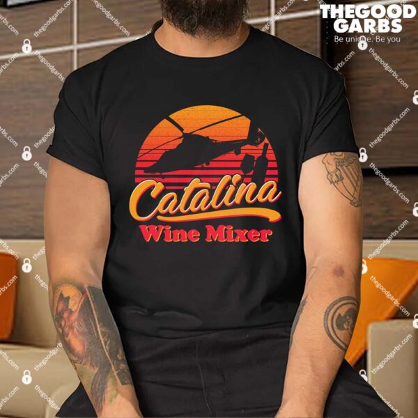 Catalina Wine Mixer Vintage Shirt