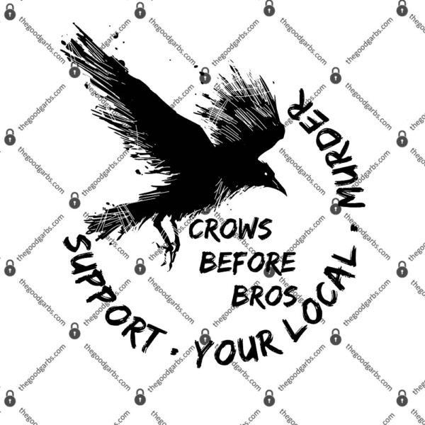 Cool Support Your Local Murder Crows Before Bros T-Shirt