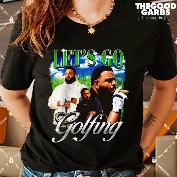 DJ Funny Khaled Lets Go Golfing Shirts