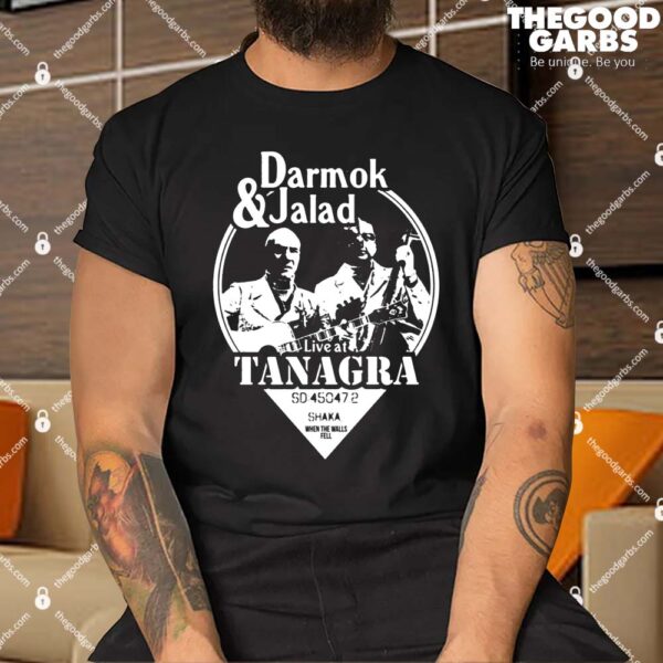 Darmok And Jalad Live At Tanagra Shirt