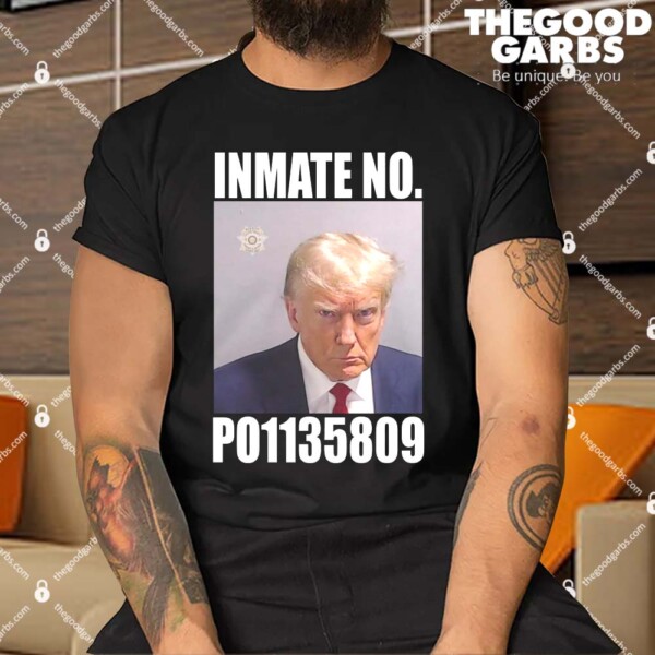 Donald Trump Inmate Number Mugshot Shirt