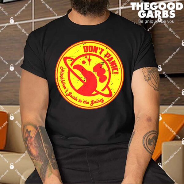 Don't Panic Hitchhikers Guide To The Galaxy Shirt