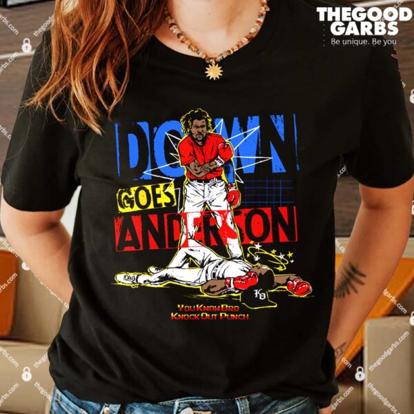Down Goes Anderson funny baseball Shirts