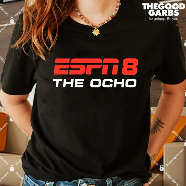 Espn 8 The Ocho Shirt