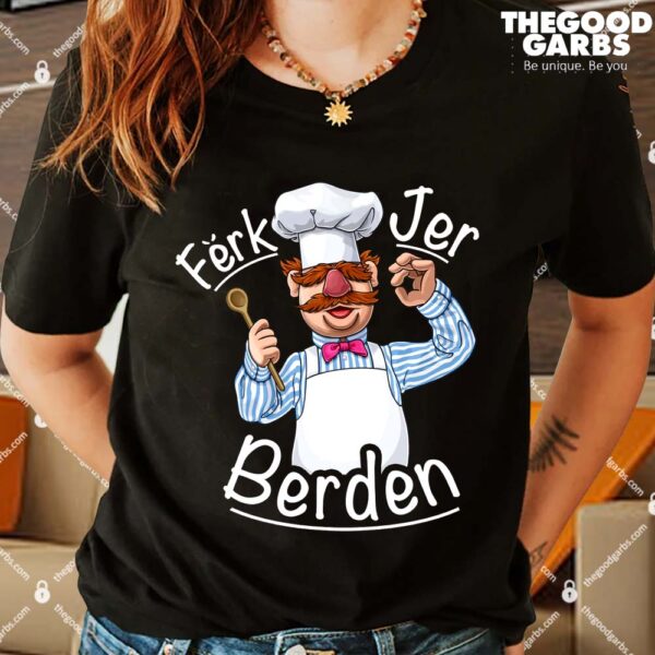 Ferk Jer Berden Shirts