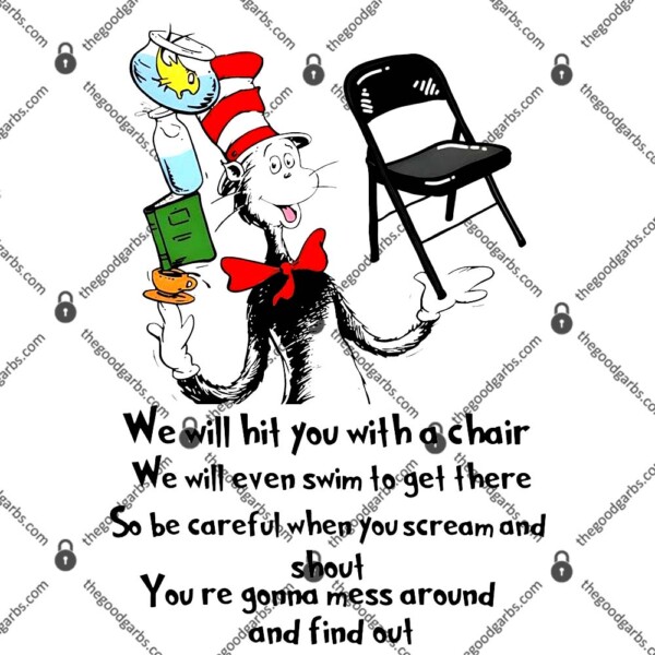 Folding Chair We Will Hit You With A Chair River Boat Funny Hot Meme T-Shirt