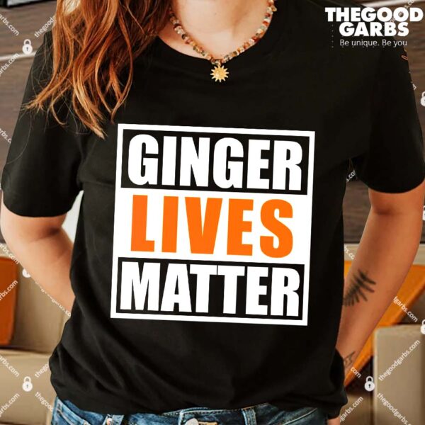 Ginger Lives Matter Funny Irish St Patrick's Day Shirt