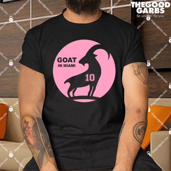 Goat In Miami 10 Shirt